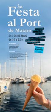 3ª Festa al Port 24 i 25 de maig a Port Mataró