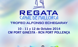 III Regata Canal de Mallorca-Trofeo Alfonso Echegaray